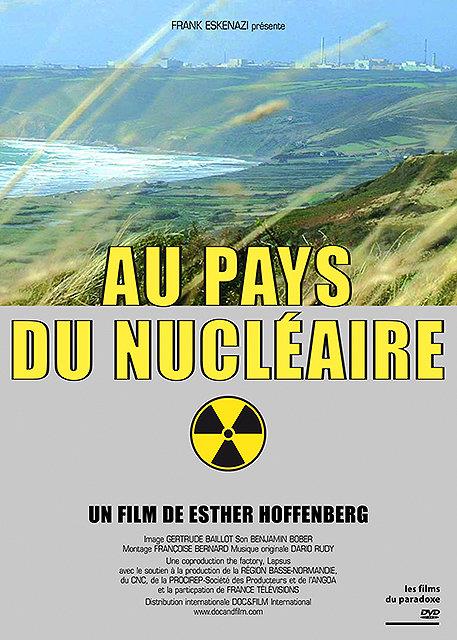 Au pays du nucléaire [DVD]