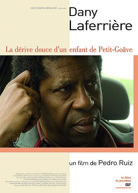 Dany Laferrière - La dérive douce d'un enfant de Petit-Goâve [DVD] - flash vidéo