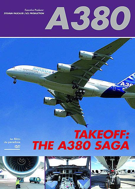 A380, Takeoff: The A380 Saga [DVD] - flash vidéo