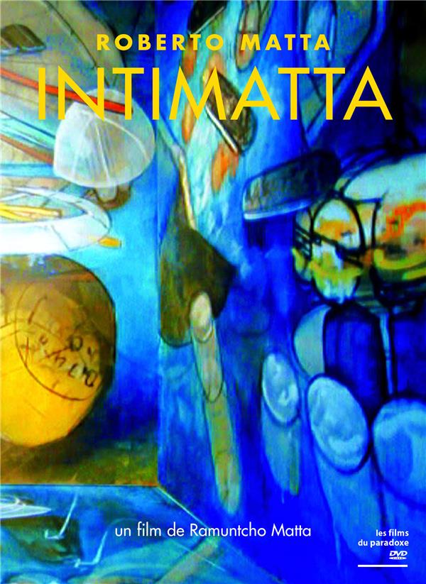 Roberto Matta Intimatta [DVD] - flash vidéo