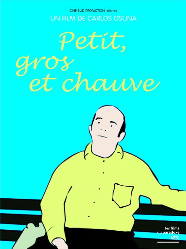 Petit, gros et chauve [DVD] - flash vidéo