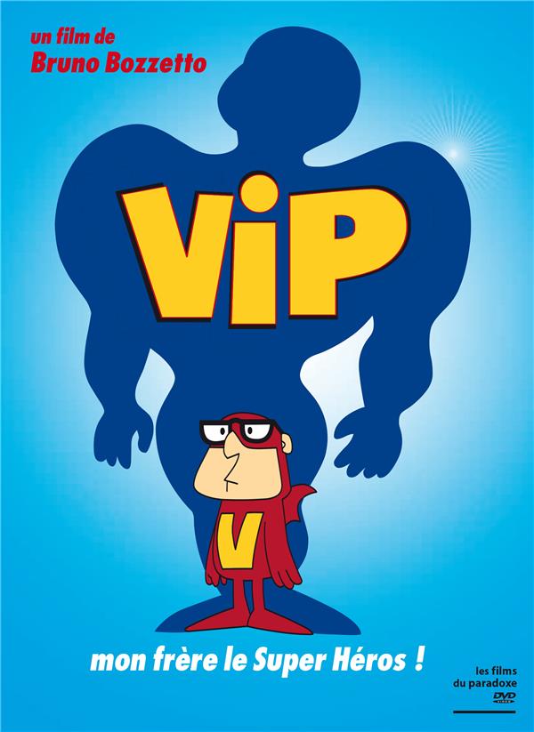 VIP, mon frère le Super Héros ! [DVD] - flash vidéo