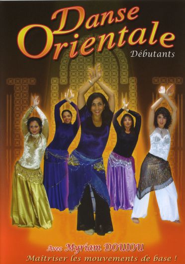 Danse orientale - Débutants [DVD] - flash vidéo