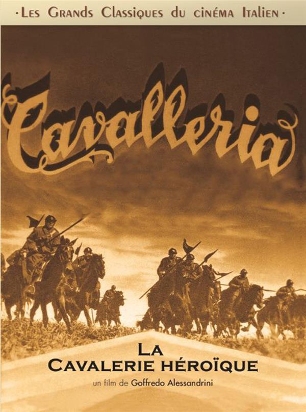 La Cavalerie héroique [DVD] - flash vidéo