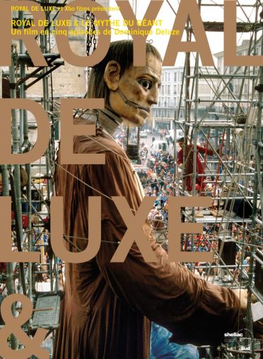 Royal De Luxe Et Le Mythe Du Géant [DVD] - flash vidéo