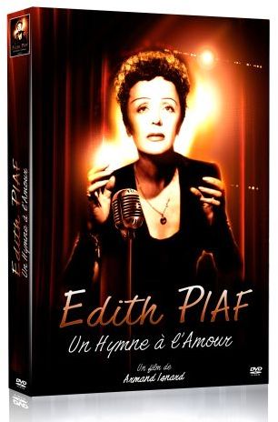 Edith Piaf, Un Hymne à L'amour [DVD]