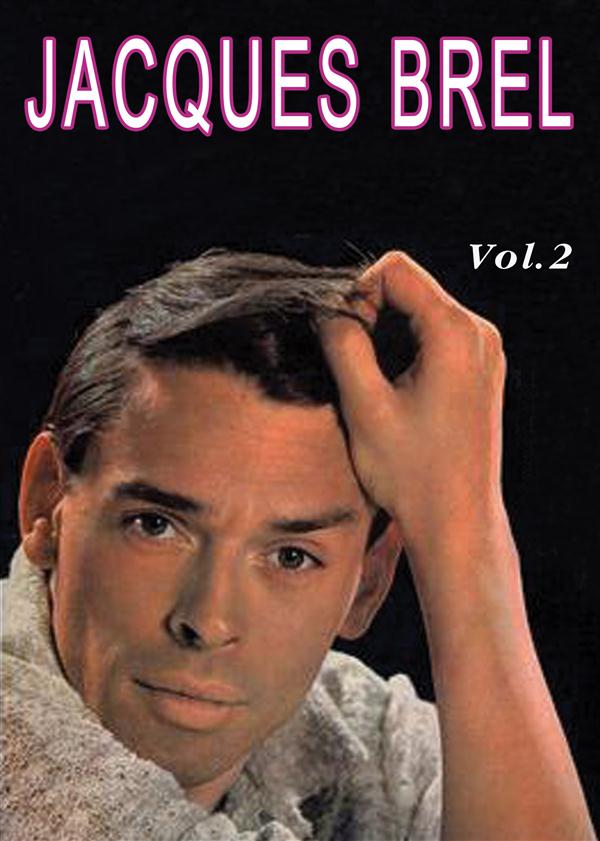 Jacques Brel, Vol. 2 [DVD] - flash vidéo
