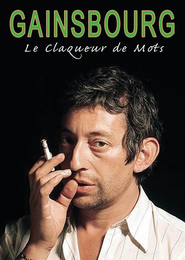 Gainsbourg : Le Claqueur De Mots [DVD] - flash vidéo