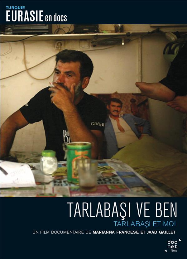 Tarlabasi Ve Ben - Tarlabasi Et Moi [DVD] - flash vidéo