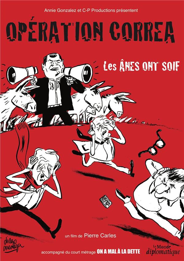 Opération Correa - Episode 1 : Les ânes ont soif [DVD] - flash vidéo