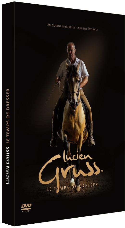 Lucien Gruss, Le Temps De Dresser [DVD] - flash vidéo