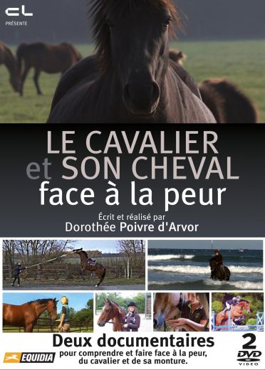 Le Cavalier Et Son Cheval Face A La Peur [DVD] - flash vidéo