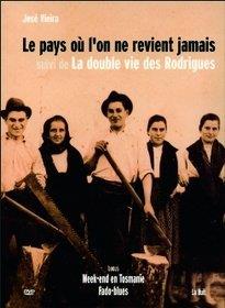 Le Pays où l'on ne revient jamais [DVD] - flash vidéo