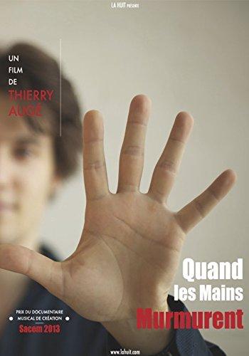 Quand les mains murmurent [DVD] - flash vidéo