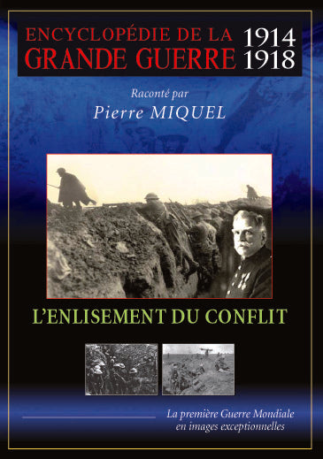 Encyclopédie de la grande guerre 1914-1918 : L'enlisement du conflit [DVD] - flash vidéo