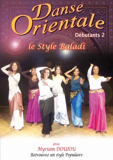 Danse orientale Débutants, vol. 2 - Style Baladi [DVD]