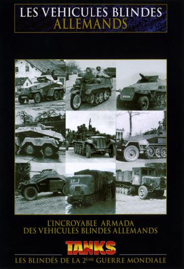 Les Véhicules blindés allemands [DVD] - flash vidéo