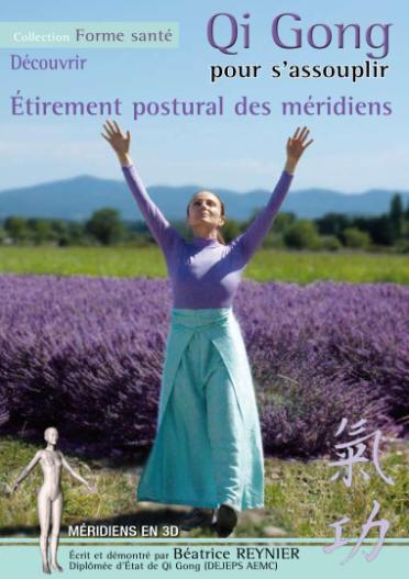 Gi Gong Pour S'assouplir : étirement Postural Des Méridiens [DVD] - flash vidéo