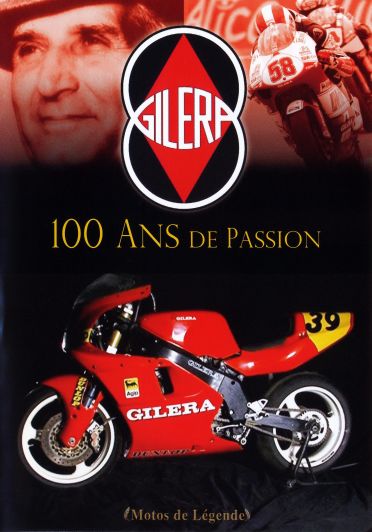 Gilera - 100 ans de passion [DVD] - flash vidéo
