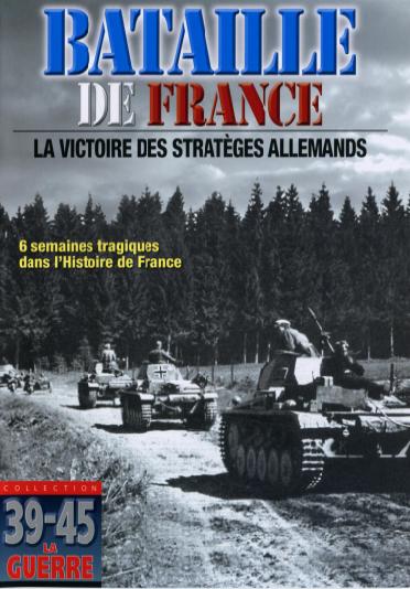 Bataille De France, La Victoire Des Stratèges Allemands [DVD] - flash vidéo
