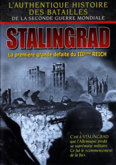 Stalingrad, La Première Grande Défaite Du IIIe Reich [DVD] - flash vidéo