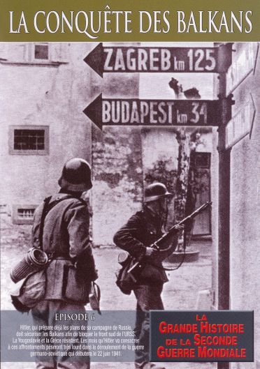 La Conquête des balkans [DVD] - flash vidéo