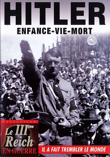 Hitler : Enfance - Vie - Mort [DVD] - flash vidéo