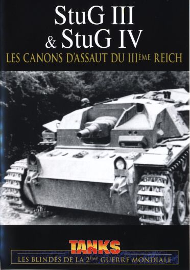 Stug III & IV - Les canons d'assaut du IIIème Reich [DVD] - flash vidéo