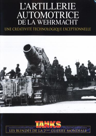 Artillerie automotrice de la Wehrmacht [DVD]