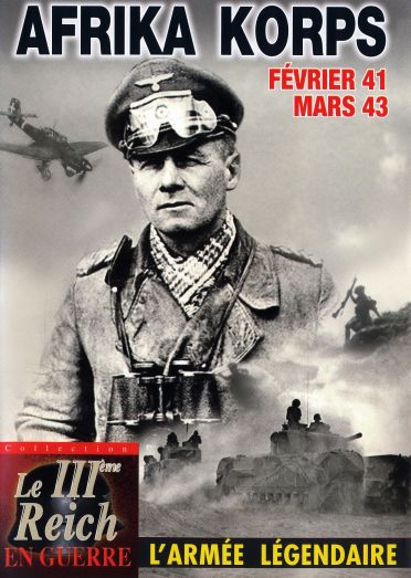 Afrika Korps, février 41 - mars 43 [DVD]