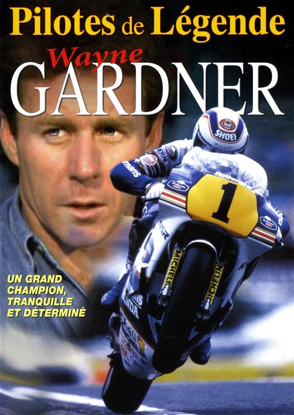 Pilotes de légende : Wayne Gardner [DVD] - flash vidéo