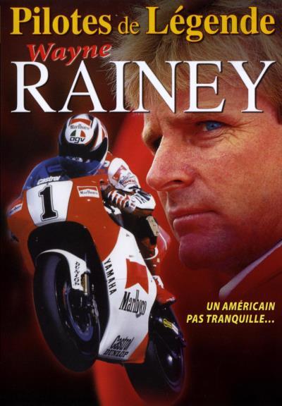 Wayne Rainey : Un Américain pas tranquille [DVD]