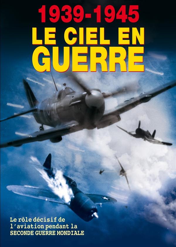 1939-1945 : Le ciel en guerre [DVD]