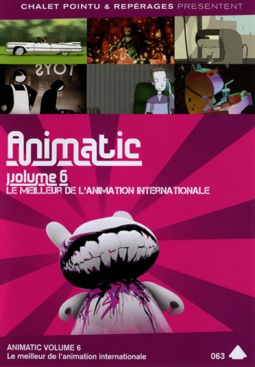 Animatic : le meilleur de l'animation internationale - Vol. 6 [DVD]