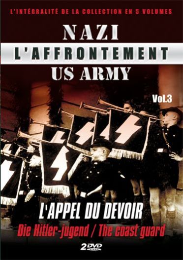 L'affrontement Nazi / US Army, Vol. 3 [DVD] - flash vidéo