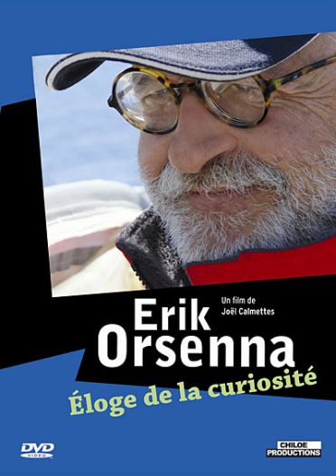 Erik Orsenna, éloge de la curiosité [DVD] - flash vidéo