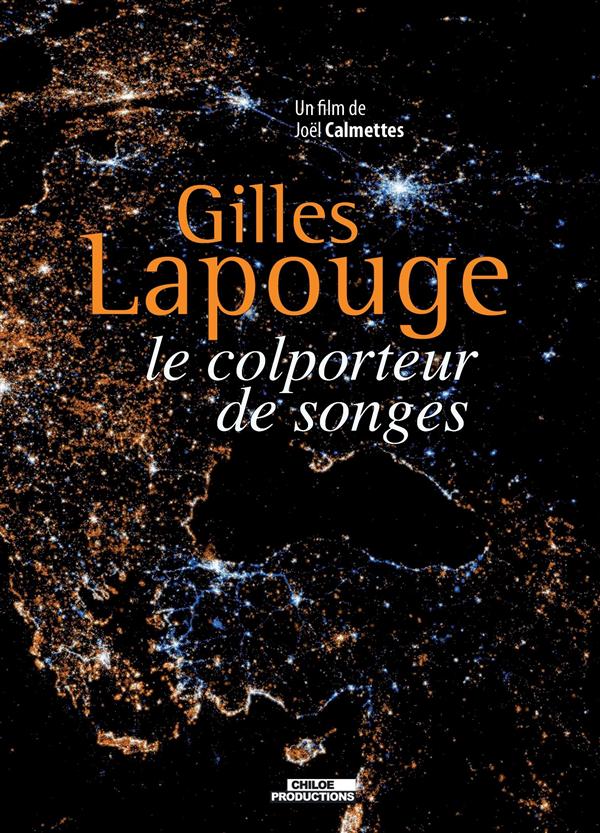 Gilles Lapouge, le coloporteur de songes [DVD] - flash vidéo