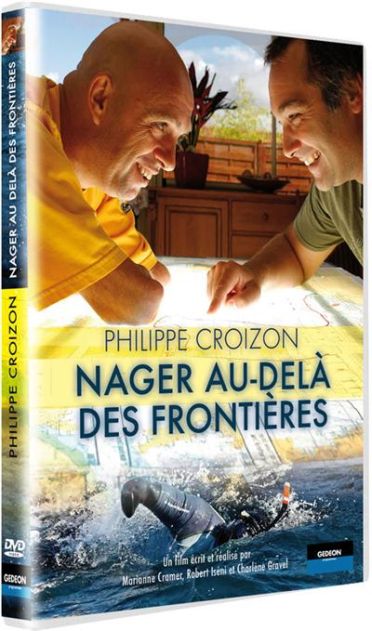 Philippe Croizon : Nager Au-delà Des Frontières [DVD]