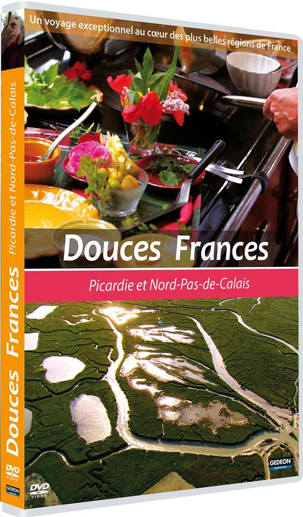 Douces Frances : Nord-Pas-de-Calais - Picardie [DVD] - flash vidéo