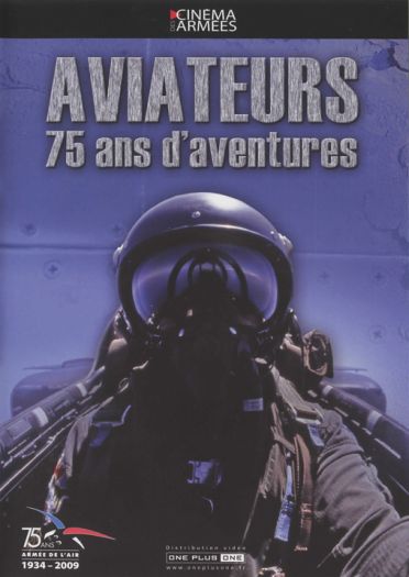 Aviateurs, 75 Ans D'aventures [DVD]