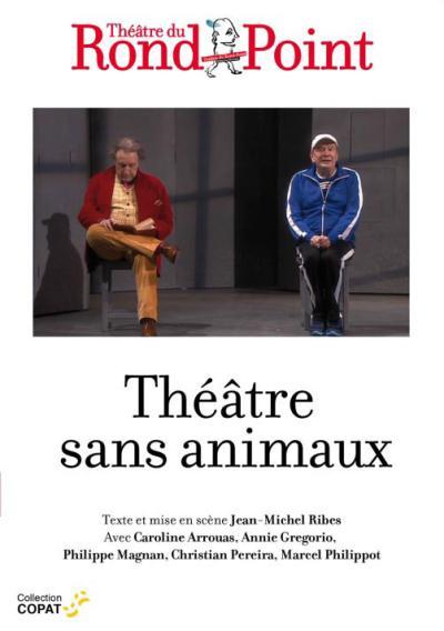 Théâtre Sans Animaux [DVD] - flash vidéo