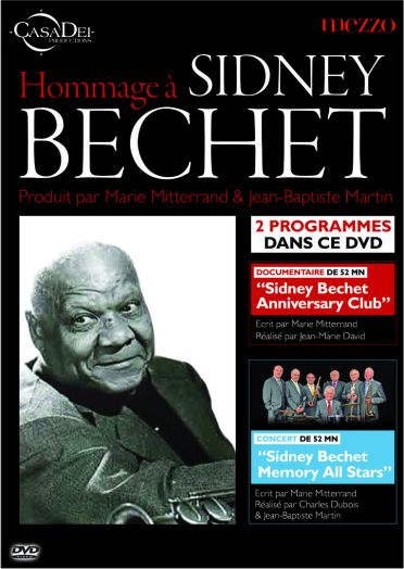 Hommage à Sidney Bechet [DVD] - flash vidéo