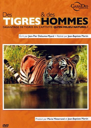 Des Tigres Et Des Hommes [DVD] - flash vidéo