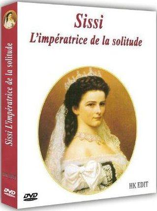 Sissi, L'impératrice De La Solitude [DVD] - flash vidéo