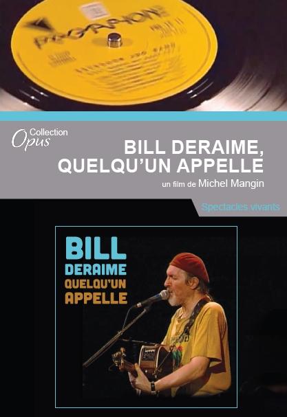 Bill Deraime, quelqu'un m'appelle [DVD] - flash vidéo