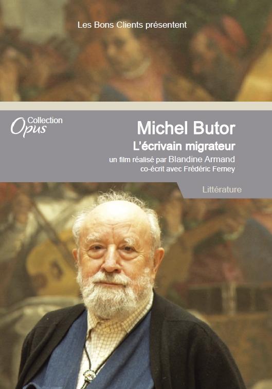 Michel Butor, l'écrivain migrateur [DVD] - flash vidéo