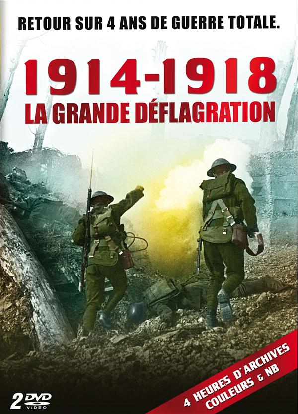 1914-1918 : La Grande Déflagration [DVD] - flash vidéo