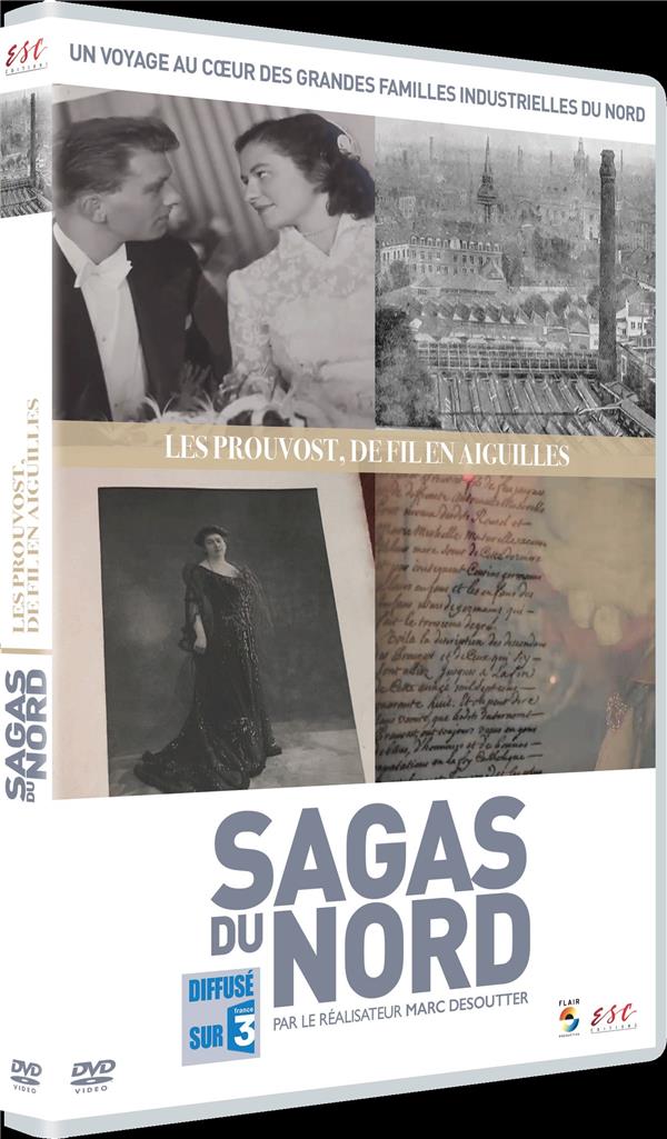 Sagas du Nord - Vol. 4 : Les Prouvost, de fil en aiguilles [DVD] - flash vidéo