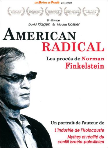 American radicals : Les procès de Norman Finkelstein [DVD]