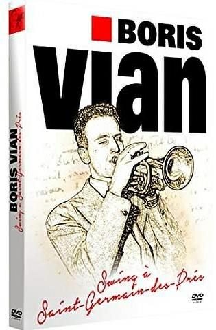 Boris Vian, Swing à Saint Germain Des Près [DVD]